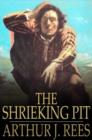 The Shrieking Pit - eBook