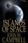 Islands of Space - eBook