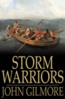 Storm Warriors : Or, Life-Boat Work on the Goodwin Sands - eBook