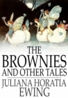 The Brownies and Other Tales - eBook
