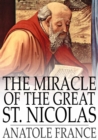 The Miracle of the Great St. Nicolas - eBook