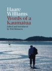 Haare Williams: Words of a Kaumatua - eBook