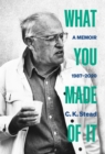 What You Made of It - eBook