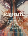 Rapture : An Anthology of Performance Poetry from Aotearoa New Zealand - eBook