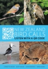 New Zealand Bird Calls : Listen with a QR Code - Book