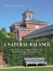 A Natural Balance : The K.C. Irving Environmental Science Centre and Harriet Irving Botanical Gardens at Acadia University - Book