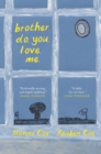 brother. do. you. love. me. - eBook