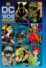 DC Through the 80s: The Experiments - Book