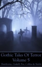 Gothic Tales Vol. 5 - eBook