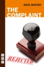 The Complaint (NHB Modern Plays) - eBook