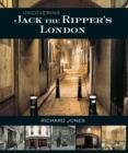 Uncovering Jack the Ripper's London - Book