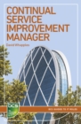 Continual Service Improvement Manager : Careers in IT service management - Book