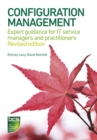 Configuration Management : Expert guidance for IT service managers and practitioners - Book
