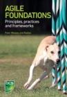 Agile Foundations : Principles, practices and frameworks - Book