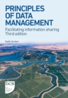 Principles of Data Management : Facilitating information sharing - Book