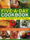 Five A Day Cookbook - Book