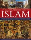 Illustrated History of Islam - Book