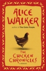 The Chicken Chronicles : A Memoir - Book