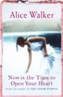 Now is the Time to Open Your Heart - eBook