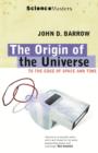 The Origin Of The Universe - eBook