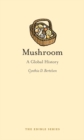 Mushroom : A Global History - eBook