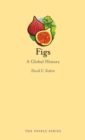 Figs : A Global History - Book