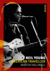 Neil Young : American Traveller - eBook