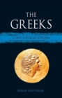 The Greeks : Lost Civilizations - Book