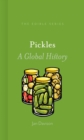 Pickles : A Global History - Book