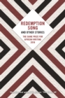 Redemption Song and other stories : The Caine Prize for African Writing 2018 - eBook