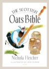 The Scottish Oats Bible - Book