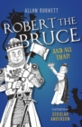 Robert the Bruce and All That - Book