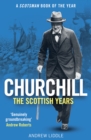Churchill: The Scottish Years - Book