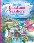 Scottish Coast and Seashore: Magic Painting Book - Book