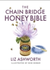 The Chain Bridge Honey Bible - Book