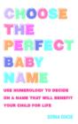 Choose the Perfect Baby Name - eBook