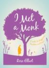 I Met A Monk - eBook