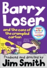 Barry Loser and the Case of the Crumpled Carton - eBook