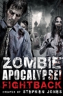 Zombie Apocalypse! Fightback - Book
