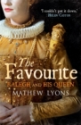 The Favourite : Ralegh and His Queen - Book