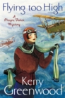 Flying Too High: Miss Phryne Fisher Investigates - Book
