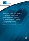 Advanced Tools and Models to Improve River Basin Management in Europe in the Context of Climate Change - eBook