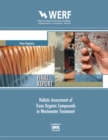 Holistic Assessment of Trace Organic Compounds (TOrC) in Wastewater Treatment - eBook