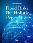 Flood Risk : The Holistic Perspective - eBook