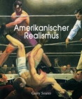 Amerikanischer Realismus - eBook