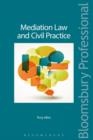 Mediation Law and Civil Practice - Book