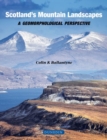 Scotland's Mountain Landscapes : a geomorphological perspective - Book