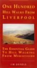 One Hundred Hill Walks from Liverpool - eBook