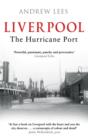 Liverpool: The Hurricane Port - eBook