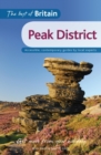 The Best of Britain: The Peak District : Accessible, contemporary guides by local authors - eBook